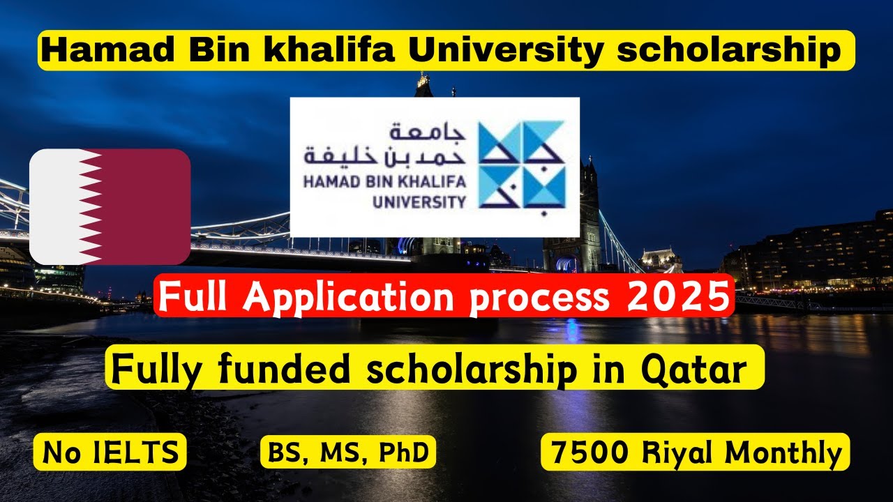Hamad Bin Khalifa University Scholarship